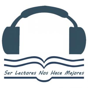 Ser Lectores Nos Hace Mejores