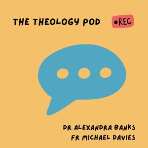 The Theology Pod