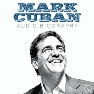 Mark Cuban - Audio Biography