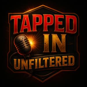 The Tap Out Tavern Presents- Tapped In Unfiltered