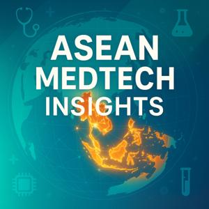 ASEAN MedTech Insights