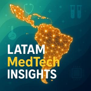 LATAM MedTech Insights