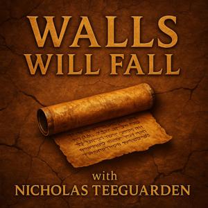 Walls Will Fall: A Christian Fiction Podcast