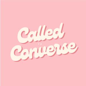 Called to Converse