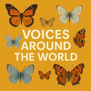 Voices from Around the World