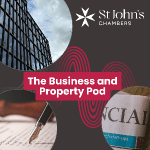 The Business and Property Pod from St John’s Chambers