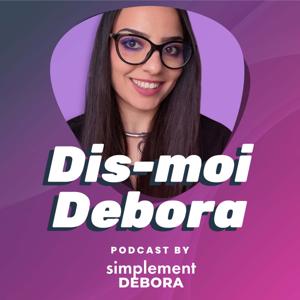 Dis-moi Debora