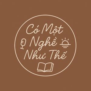 Có Một nghề như thế!!