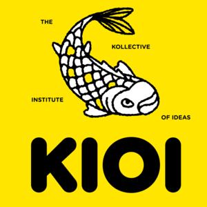 The Kollective Institute of Ideas (KIOI) by The Kollective