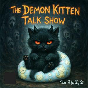 The Demon Kitten Talk Show