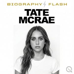 Tate McRae  - Biography Flash