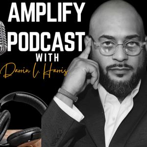 Amplify with Darrin L. Harris