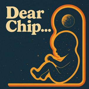 Dear Chip...