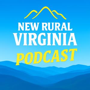 NEW RURAL VIRGINIA PODCAST