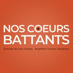 Nos Cœurs Battants – Podcast de terrain en Nouvelle-Aquitaine, entre engagement, silences et tensions.