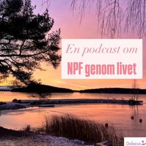 NPF genom livet