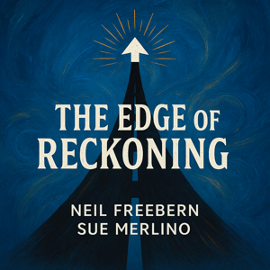 The Edge of Reckoning Podcast