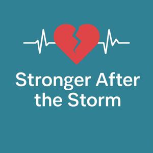 Stronger After The Storm