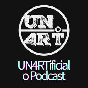 UN4RTificial o Podcast