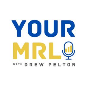 Your MRL with Drew Pelton