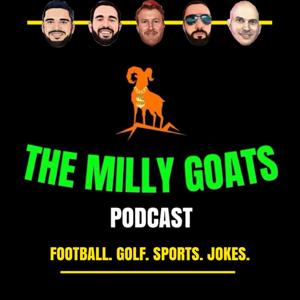 The Milly Goats Sports Podcast