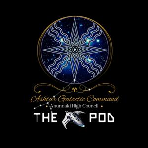 Ashtar Galactic Command©: The Pod
