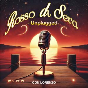 ROSSO DI SERA UNPLUGGED