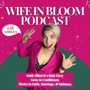 Wife in Bloom