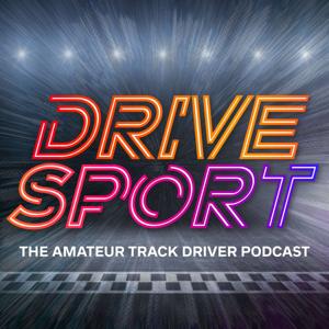 Drivesport | The Amateur Track Driver Podcast