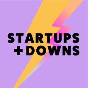 Startups and Downs Podcast