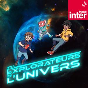 Les explorateurs de l'univers