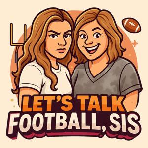Let's Talk Football Sis! | Fantasy Football for the Girls by Amanda Black & Angela Sims