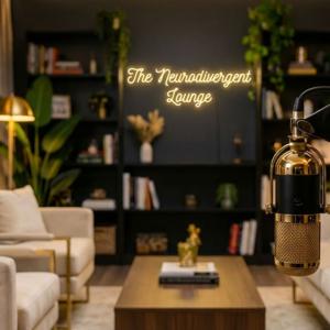 The Neurodivergent Lounge