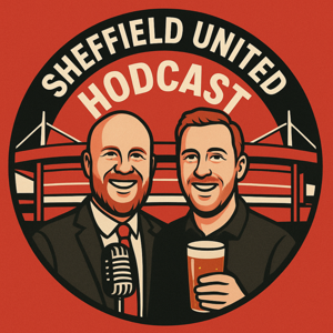 The Sheffield United Hodcast by Matt Hodkin