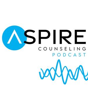 Aspire Counseling Podcast