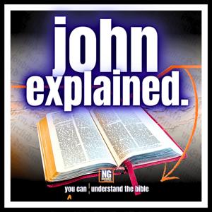 John Explained: A Bible Study by Dr. Toby Holt
