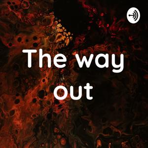The way out