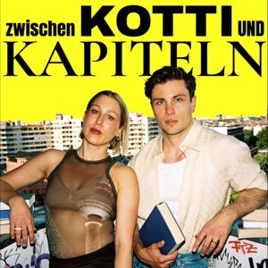 Zwischen Kotti und Kapiteln by Jannik Schümann & Kara Wolf