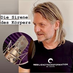 Die Sirene des Körpers
