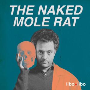 The Naked Mole Rat by libo/libo