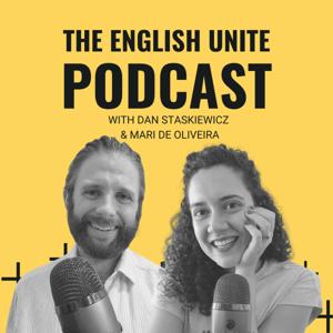 The English Unite Podcast