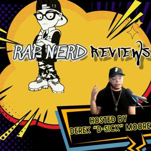 Rap Nerd Reviews