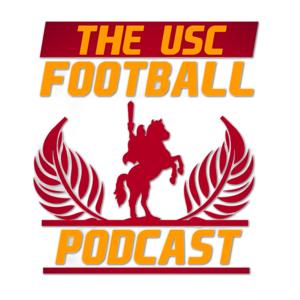 The USC Football Podcast by Gabe Greenlee and Tim Prangley