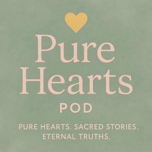 Pure Hearts Pod