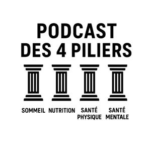 Podcast Des 4 Piliers