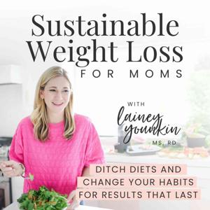 Sustainable Weight Loss For Moms | Lose Weight, Healthy Habits, Fat Loss, Lose Belly Fat, Balanced Meals