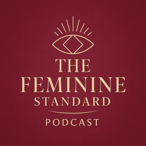 The Feminine Standard