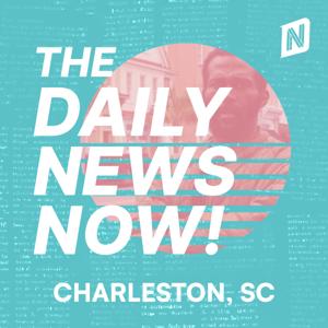 Charleston News Today | 2 Min News | The Daily News Now!