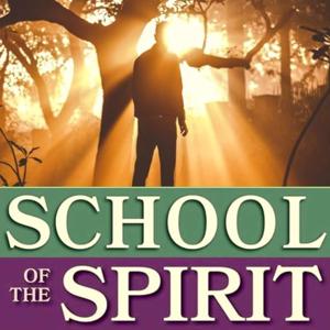 School of the Spirit