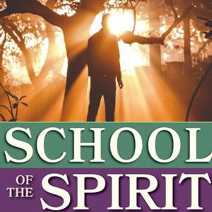 School of the Spirit